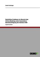 Rechtliche Probleme im Bereich des Online-Banking unter besonderer Berücksichtigung der Banken-AGB 3656056706 Book Cover