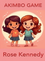 Akimbo Game B0FCF8G7XV Book Cover