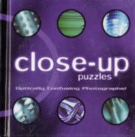 Close-up Puzzles: Optically Confusing Photographs 190413906X Book Cover