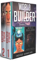World Builder Books: 1 & 2 B08NDXFFF8 Book Cover