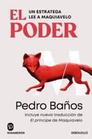 El Poder. Un Estratega Lee a Maquiavelo / Power. a Strategist Reads Machiavelli 8466388583 Book Cover