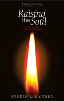 Raising the Soul: Practical Exercises for Personal Development (Bringing Spirit to Life) 1855841096 Book Cover