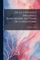 De la cystocèle inguinale 1246915944 Book Cover
