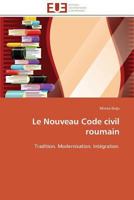 Le Nouveau Code Civil Roumain 3841781179 Book Cover