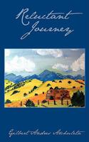 Reluctant Journey 1438925816 Book Cover