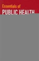 Essentials of Public Health Management 0763756814 Book Cover