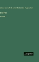 Bulletin: Volume 1 3563775788 Book Cover