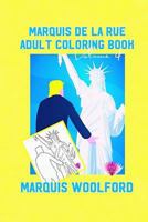 Marquis de la Rue Adult Coloring Book Vol.4 1978145160 Book Cover