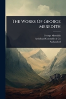 The Works Of George Meredith 102483915X Book Cover