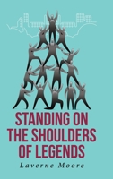 Standing on the Shoulders of Legends B0CCK9SYJP Book Cover