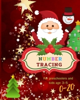 0-20 Number tracing for Preschoolers and kids Ages 3-5: Book for kindergarten.100 pages , size 8X10 inches . Tracing game and coloring pages . ... theme work book. glitter , stars , snowman 1698276621 Book Cover
