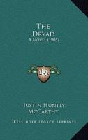 The Dryad 1667662090 Book Cover