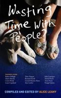 Wasting Time with People? 0717144801 Book Cover