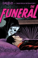 YUNGBLUD: The Funeral B0B69CNZNQ Book Cover
