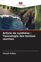 Article de synthèse: Toxicologie des toxines marines (French Edition) 6208594960 Book Cover