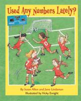 Used Any Numbers Lately? (Millbrook Picture Books) 0822586584 Book Cover