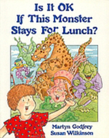 Is It OK If This Monster Stays For Lunch? 0195408829 Book Cover