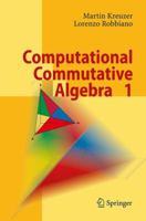 Computational Commutative Algebra 1 364208723X Book Cover