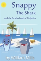 Snappy the Shark 1999659104 Book Cover