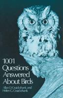 1001 Questions Answered About Birds 0486233154 Book Cover