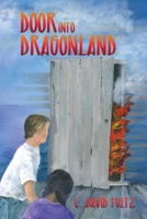 Door into Dragonland 1545678227 Book Cover