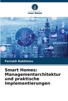 Smart Homes: Managementarchitektur und praktische Implementierungen (German Edition) 6209519989 Book Cover
