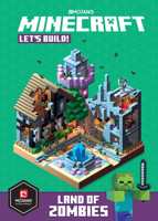 Minecraft: Let's Build! Land of Zombies 1405294531 Book Cover