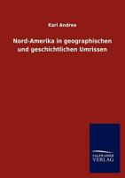 Nord-Amerika in Geographischen Und Geschichtlichen Umrissen 3846010413 Book Cover