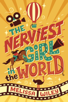 The Nerviest Girl in the World 0307930432 Book Cover