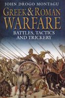 The Art of Classical Warfare: The Graeco-Roman Mind at War 1853676853 Book Cover
