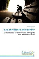 Les Complexés Du Bonheur 363981424X Book Cover