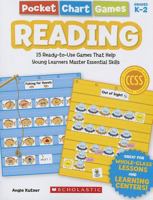 Pocket Chart Games: Reading: 15 Ready-to-Use Games That Help Young Learners Master Essential Skills 0545280753 Book Cover