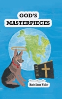 God's Masterpieces 163814480X Book Cover
