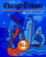 Chicago Tribune Sunday Crosswords, Volume 3 (Chicago Tribune) 081293458X Book Cover