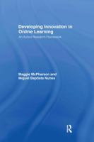 Developing Innovation in Online Learning: An Action Research Framework (Open and Flexible Learning Series) 0415335140 Book Cover