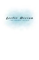 Lectio Divina : A Simple Prayer Exercise 1718901542 Book Cover