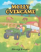 Molly Overcame B0GYGD4R5J Book Cover
