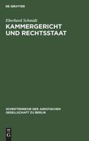 Kammergericht Und Rechtsstaat 3110011271 Book Cover