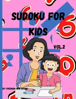 Sudoku for kids: Awesome 300 Sudoku Puzzles for Kids, with Solutions and Large Print Book 1716314992 Book Cover