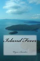 Island Fever 1479377716 Book Cover
