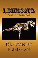 I, Dinosaur 1935118919 Book Cover