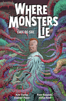 Where Monsters Lie Volume 2: CULL-DE-SAC 1506744923 Book Cover