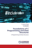 Foundations of C Programming and Data Structures 620748536X Book Cover