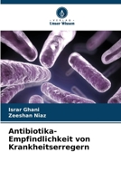 Antibiotika-Empfindlichkeit von Krankheitserregern (German Edition) 6208606292 Book Cover