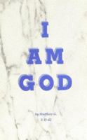 I Am God 0874181992 Book Cover
