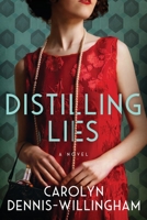 Distilling Lies 1632996677 Book Cover