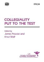Collegiality Put to the Test (Concilium) 033403003X Book Cover