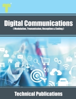 Digital Communications: Modulation, Transmission, Reception and Coding 9333224025 Book Cover