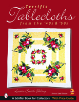 Terrific Tablecloths: From the '40s & '50s 0764319027 Book Cover