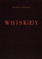 Whisk(e)y 0789203839 Book Cover